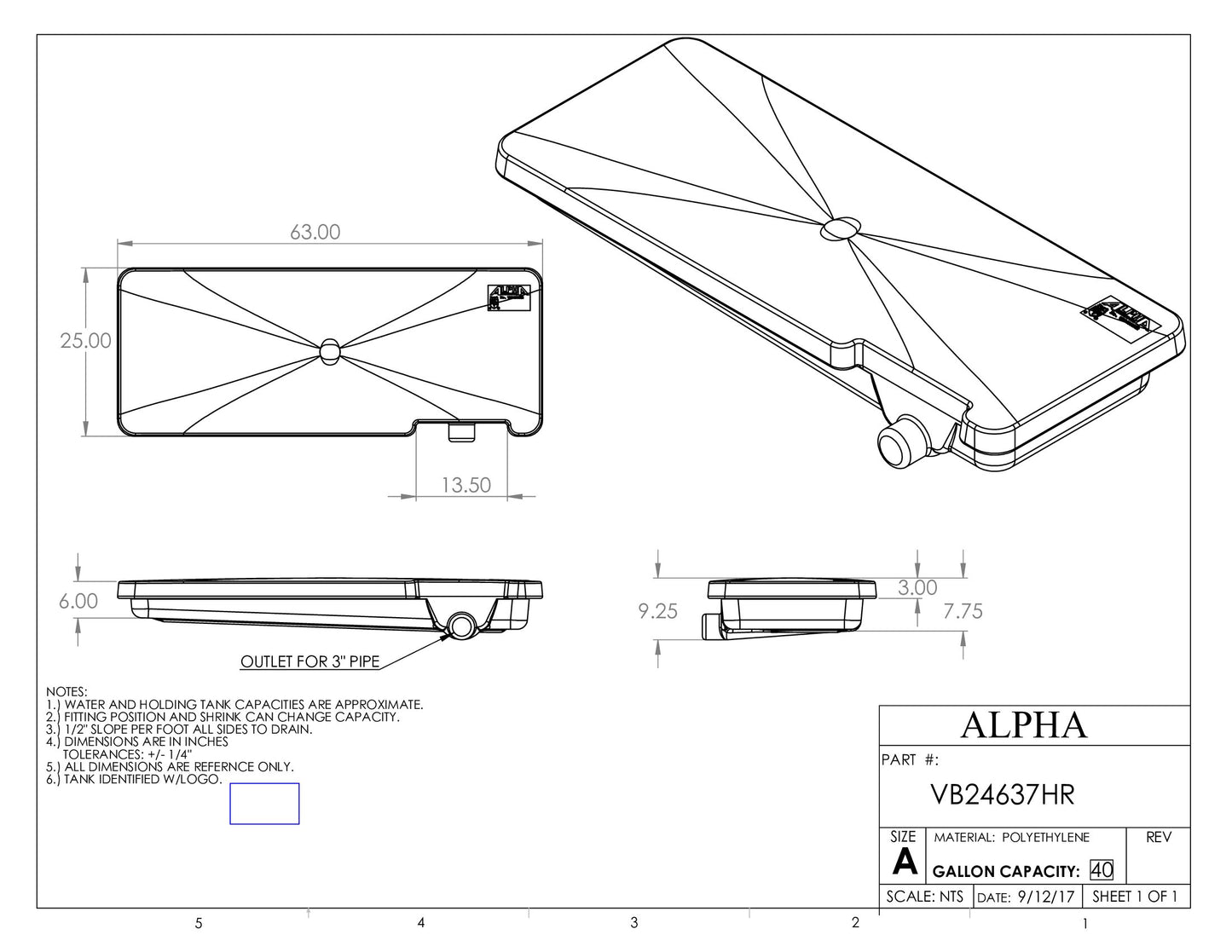 Alpha Waste Holding Tank 40 Gal. 63 x 24 x 7 Right Side Drain & Level Sensors VB24637HRC